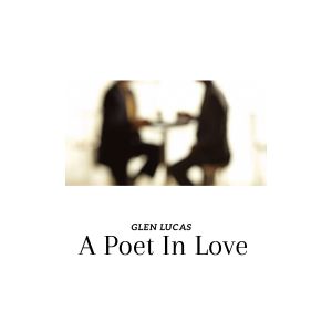 Alfonso Cid的专辑A Poet In Love