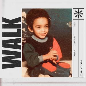 Xay Hill的專輯WALK (feat. Xay Hill)
