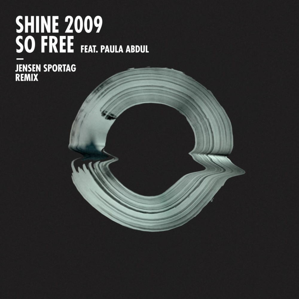 So Free (feat. Paula Abdul) [Jensen Sportag Remix]