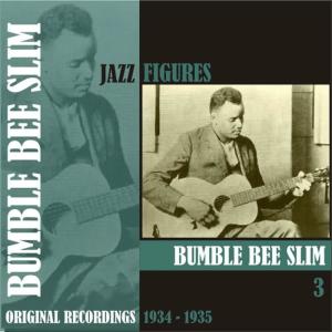 收聽Bumble Bee Slim的Some Old Rainy Day歌詞歌曲