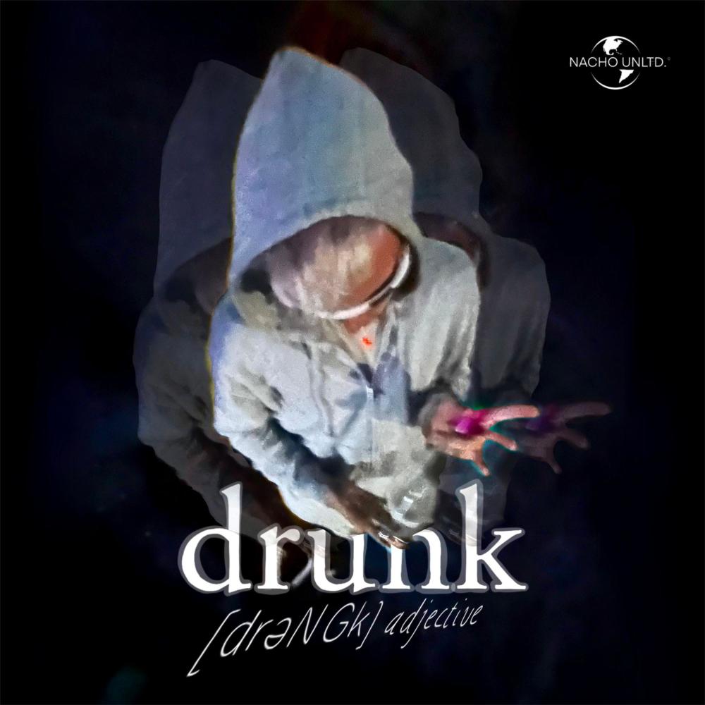 drunk (Explicit)