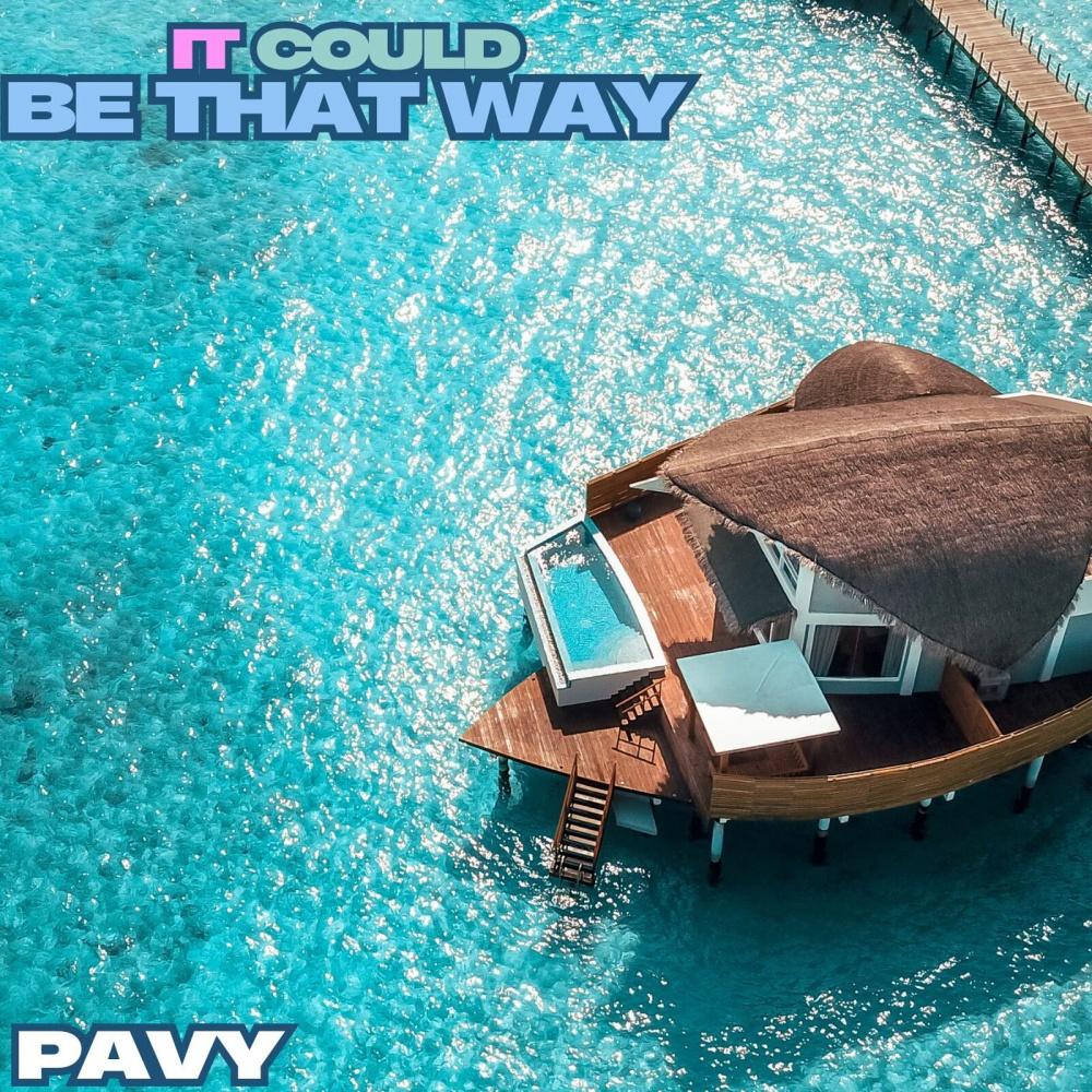 It Could Be That Way (Explicit)
