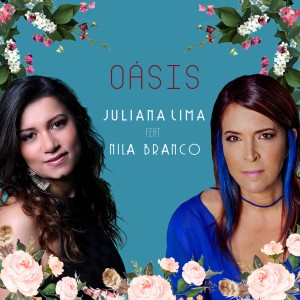 ดาวน์โหลดและฟังเพลง Oásis พร้อมเนื้อเพลงจาก Juliana Lima
