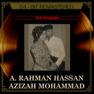 ดาวน์โหลดและฟังเพลง Hanya Laguku พร้อมเนื้อเพลงจาก A. Rahman Hassan