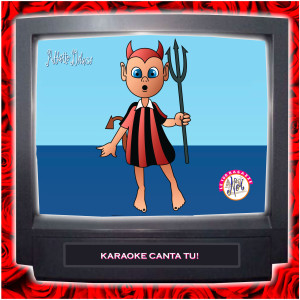 Le Affatto Deluse的专辑Karaoke Canta Tu! [Noi, Le 100 Ragazze]