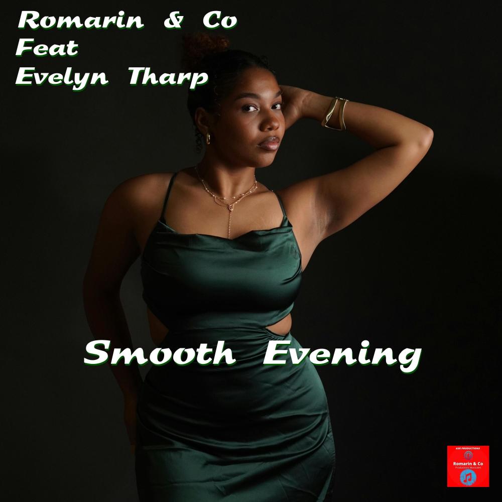 Smooth Evening (feat. Evelyn Tharp)