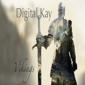 Digital Kay的专辑Vikings