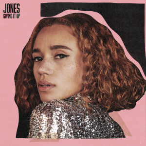 อัลบัม Giving It Up ศิลปิน JONES