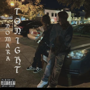 NoMara的專輯Tonight ! (Explicit)