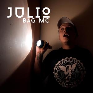 Listen to Julio (Explicit) song with lyrics from BagMc