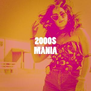 Album 2000s Mania from Top 40 Hits