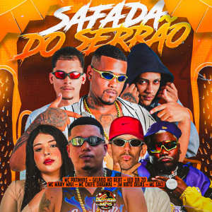 Listen to Safada do Serrão (Explicit) song with lyrics from Gelado No Beat