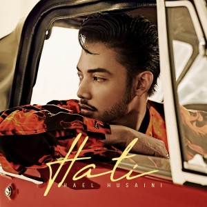 收聽Hael Husaini的Hati歌詞歌曲