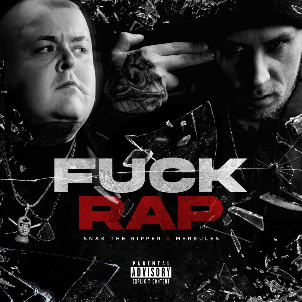 Fuck Rap (Explicit)