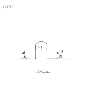 Listen to Exes (Explicit) song with lyrics from Loote