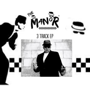 The Manor的專輯THE MANOR EP