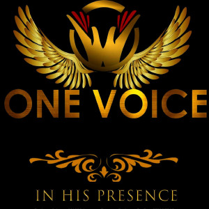 Listen to In His Presence song with lyrics from One Voice