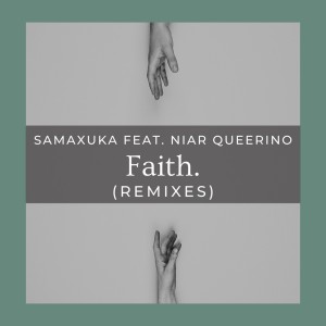 SAMAXUKA的專輯Faith. (Remixes)