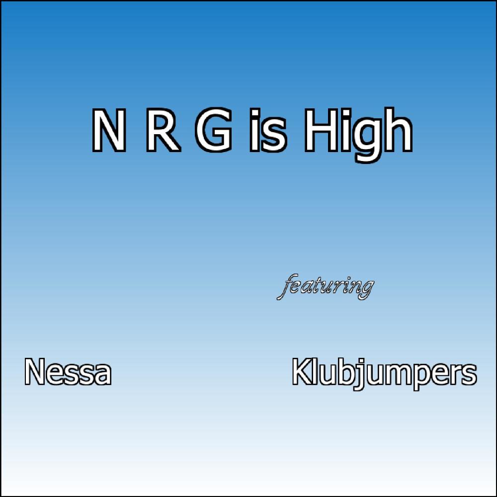 N R G Is High (Klubjumpers Radio Mix)