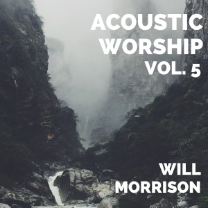 收聽Will Morrison的Ever Be歌詞歌曲