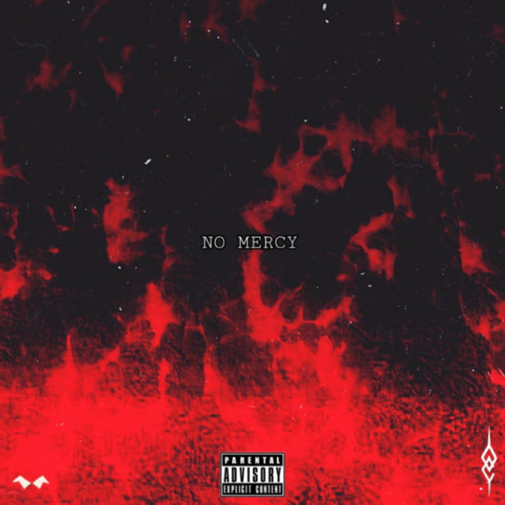 NO MERCY (Explicit)