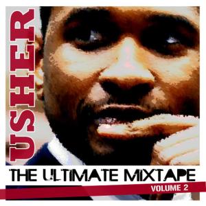 Usher的專輯The Ulitmate Usher Mixtape Vol.2