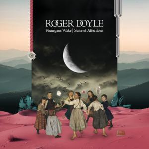 Roger Doyle的專輯Finnegans Wake (Suite Of Affections)