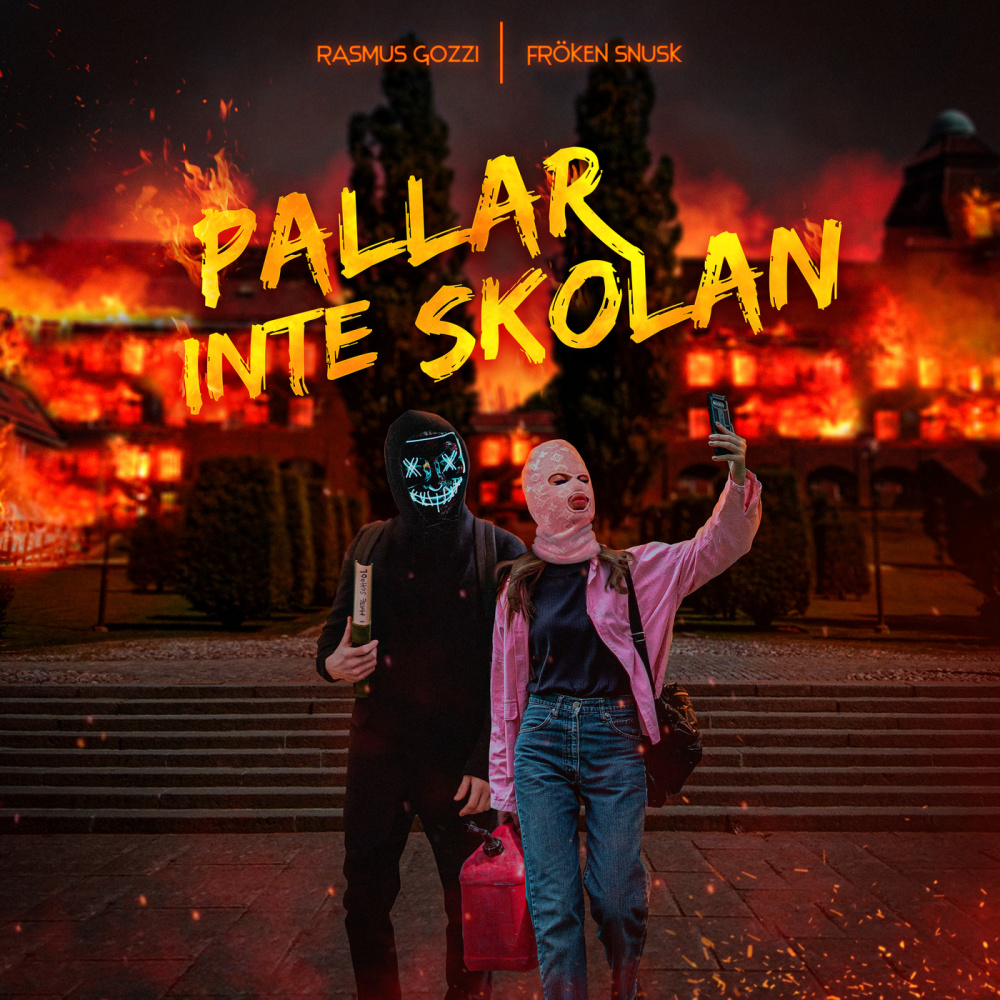 PALLAR INTE SKOLAN (Explicit)