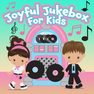 Various的專輯Joyful Jukebox For Kids