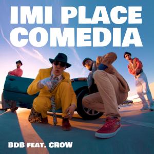 Album Imi Place Comedia (Explicit) from BDB