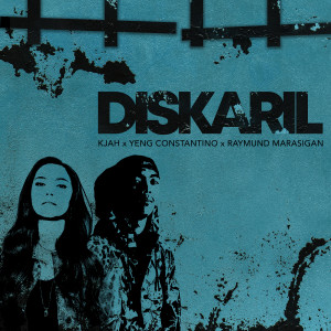 ดาวน์โหลดและฟังเพลง Diskaril พร้อมเนื้อเพลงจาก KJAH