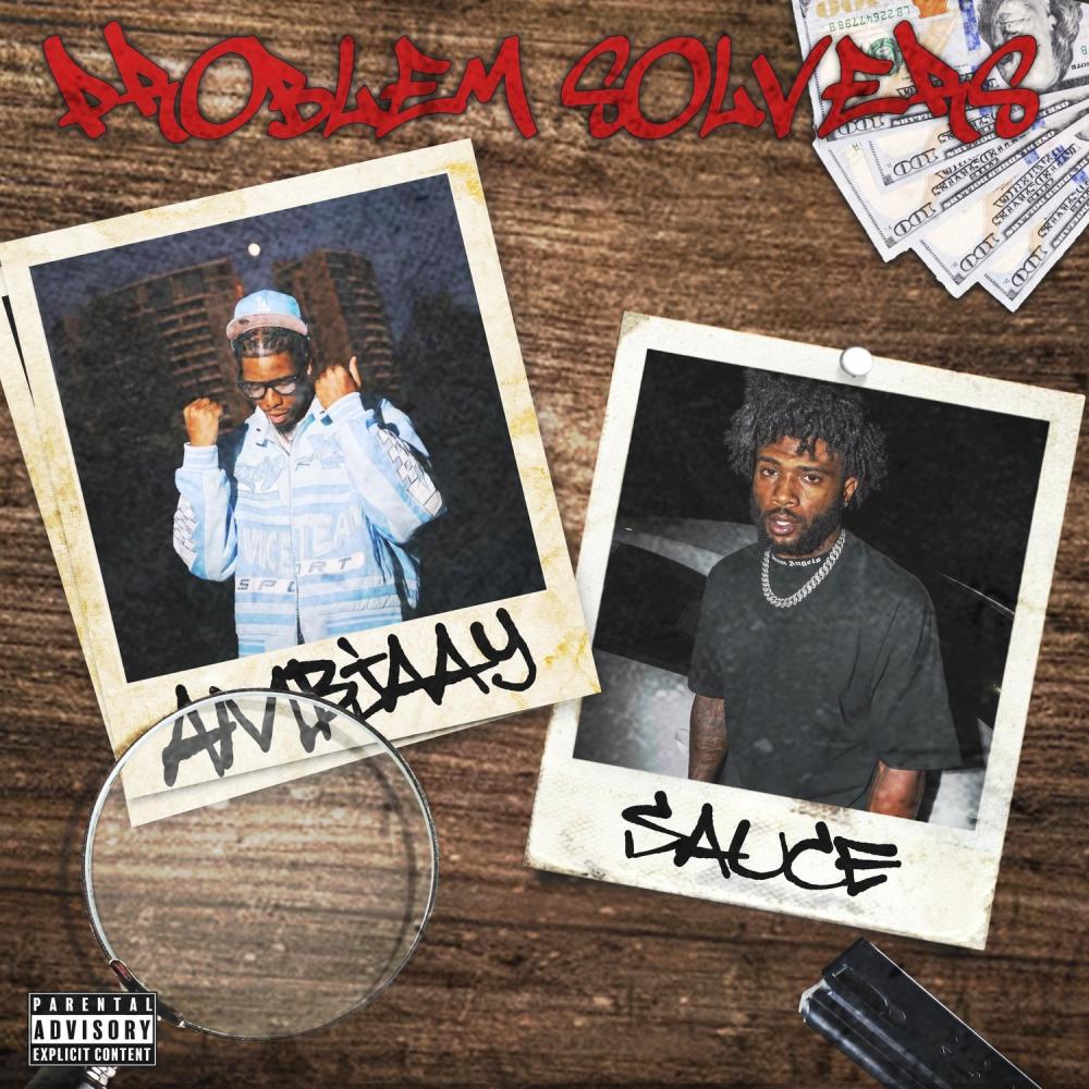Problem Solvers (feat. Ambjaay) (Explicit)