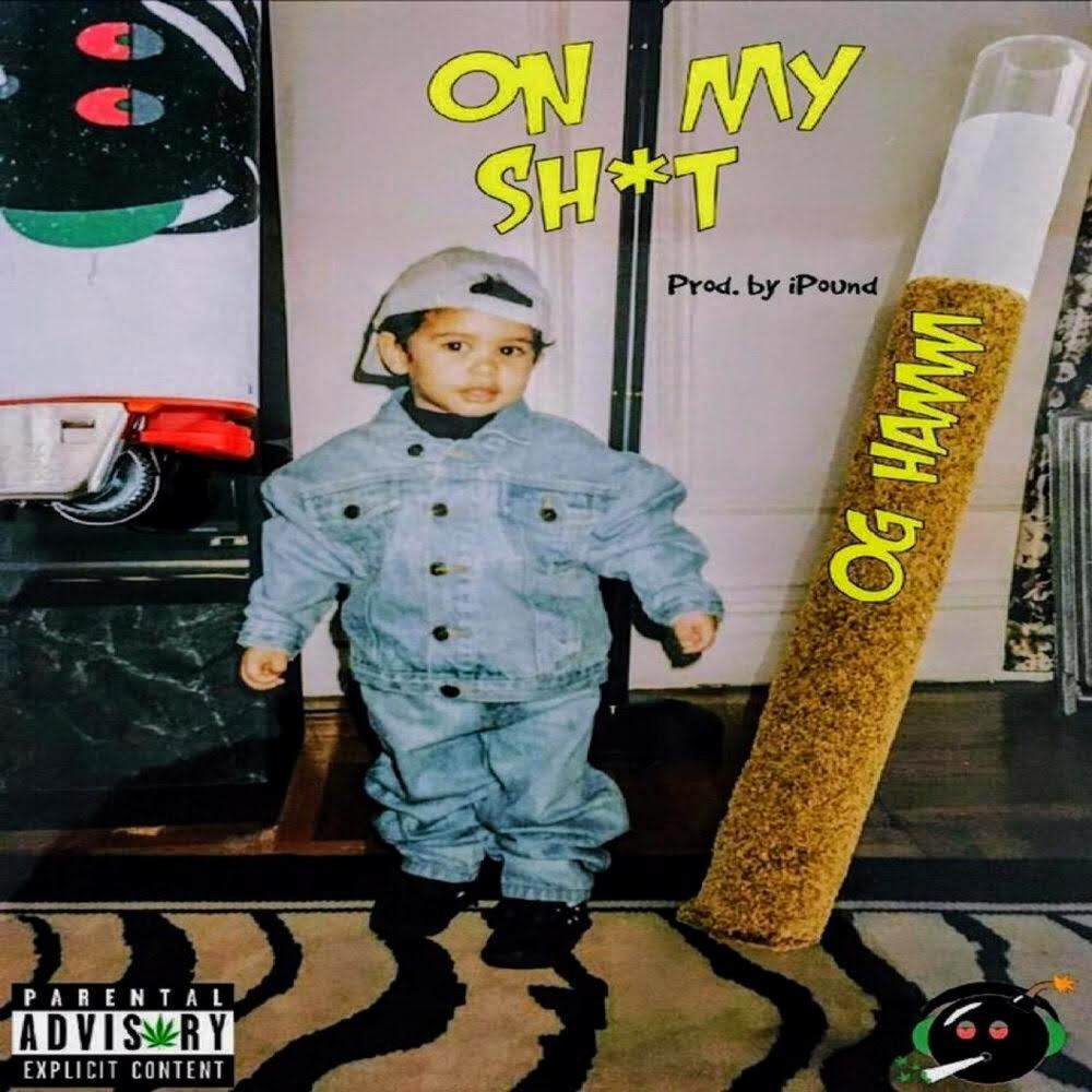 On My Shit (Explicit)