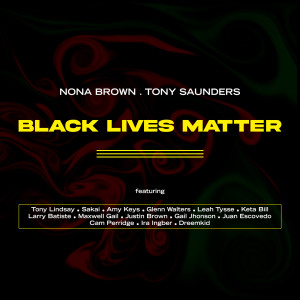 Black Lives Matter dari Nona Brown
