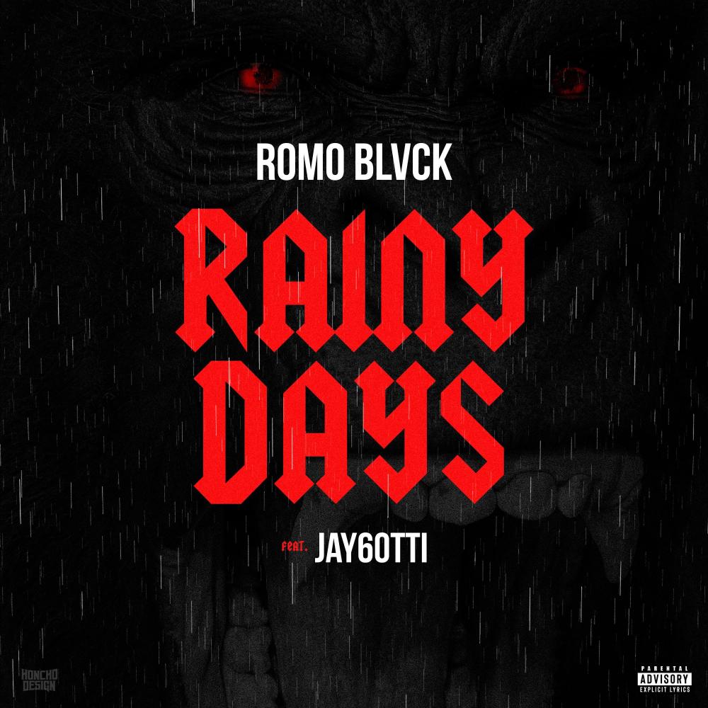 Rainy Days (feat. Jay6otti) (Explicit)