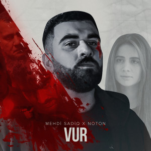 Listen to Vur song with lyrics from Mehdi Sadiq