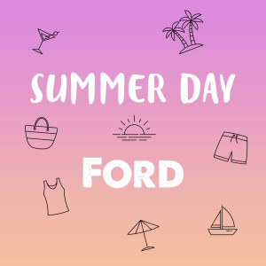 Album Summer Day oleh Ford