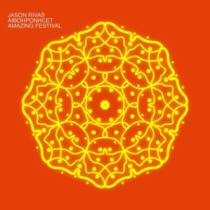 收聽Jason Rivas的Amazing Festival歌詞歌曲
