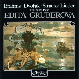 อัลบัม Brahms, Dvořák & Strauss: Lieder ศิลปิน Edita Gruberova