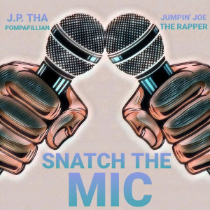 Album Snatch the Mic (Explicit) from 