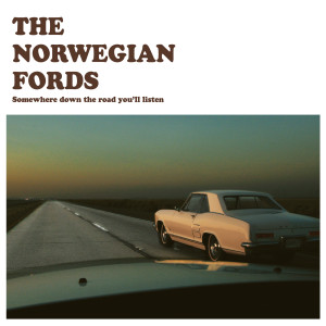 收聽The Norwegian Fords的I've Fallen in Love (with Somebody Else)歌詞歌曲
