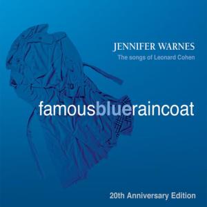 Famous Blue Raincoat: 20th Anniversary Edition