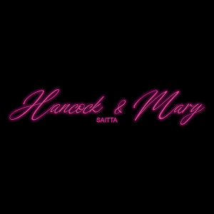 收聽Saitta的Hancock & Mary歌詞歌曲