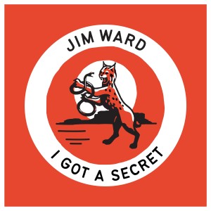 Jim Ward的專輯I Got a Secret