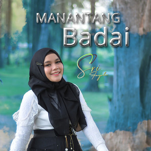 Dengarkan Manantang Badai lagu dari Sri Fayola dengan lirik