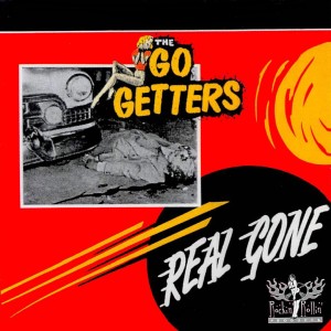 The Go Getters的專輯Real Gone