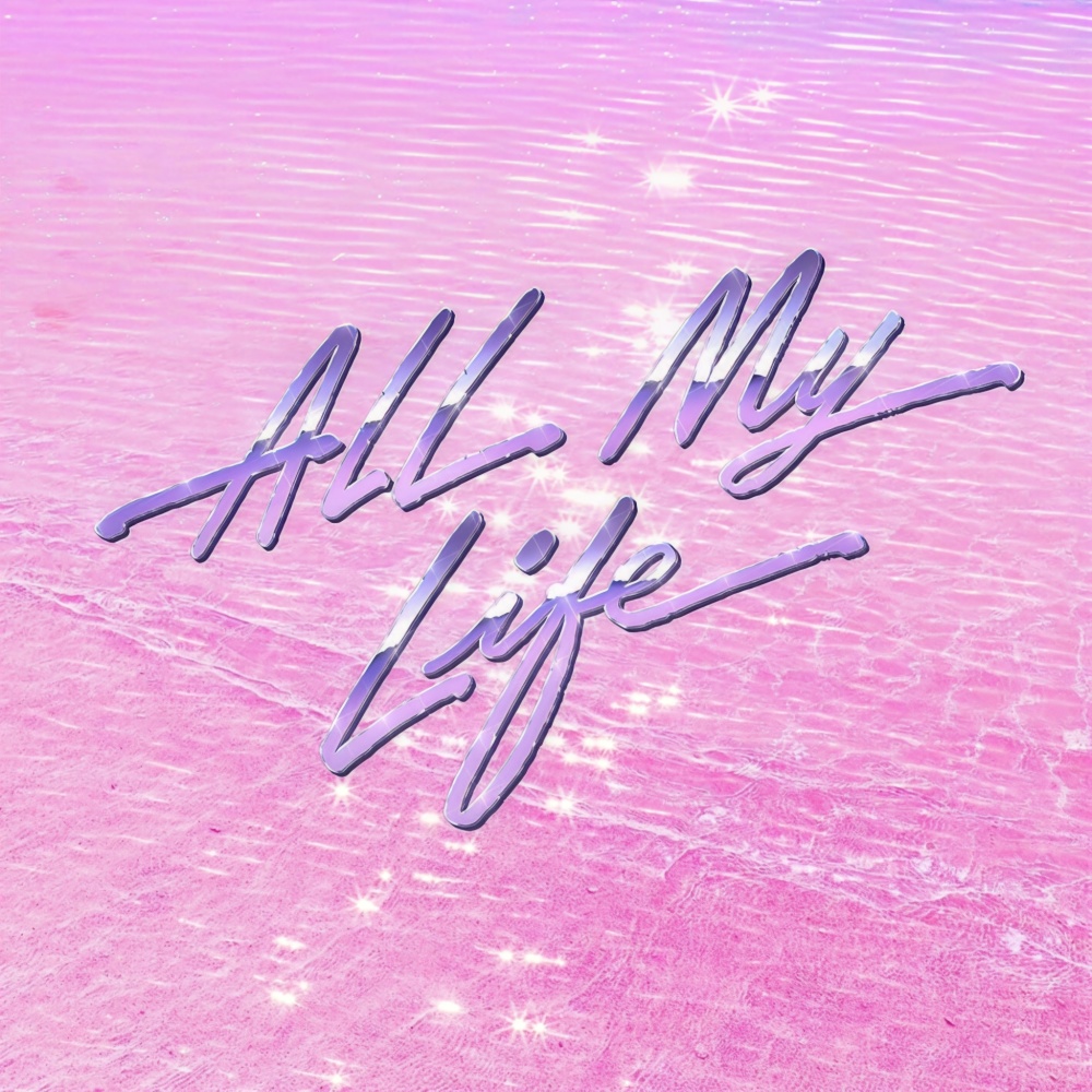 All My Life (Extended)