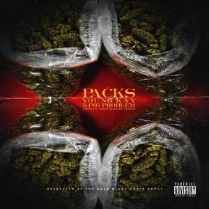 收聽Young Kay的Packs (feat. King Problem) (Explicit)歌詞歌曲