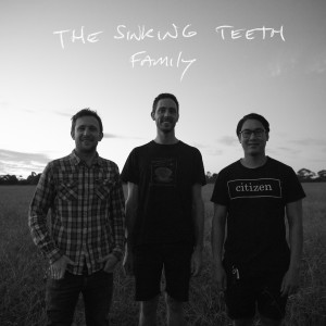 The Sinking Teeth的专辑Family