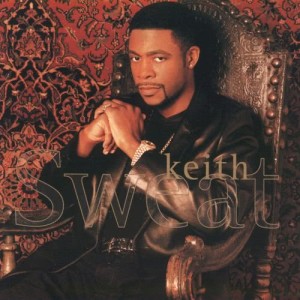 อัลบัม Keith Sweat ศิลปิน Keith Sweat